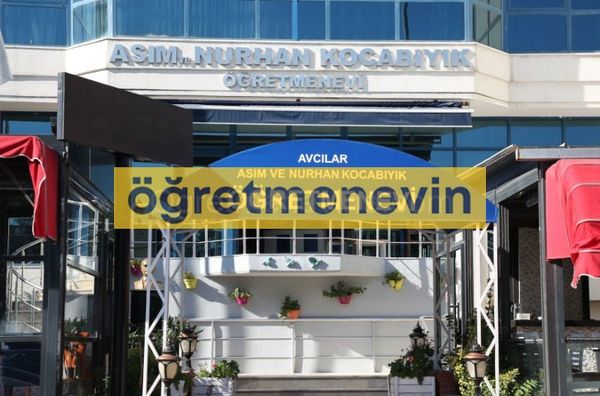 Asım ve Nurhan Kocabıyık Avcılar Öğretmenevi