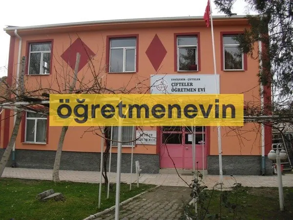Çifteler Öğretmenevi